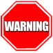 WARNING!